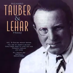 Tauber & Lehar - Richard Tauber Tauber & Lehar - Richard Tauber