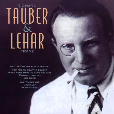 Tauber & Lehar - Richard Tauber