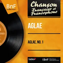 Aglaé, no. 1 (feat. Michel Legrand et son orchestre) [Mono Version] - EP - Aglae