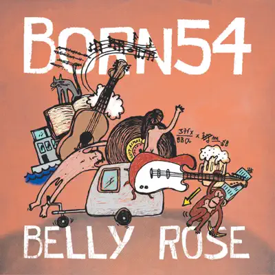 Belly Rose - Single - Born54