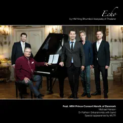 Echo (To Celebrate Two Countries' Very Special Friendship - Denmark and Thailand) - Single by HRH Prince Consort Henrik of Denmark, Michael Hanson & Michael Learns to Rock album reviews, ratings, credits