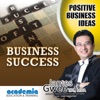 Positive Business Ideas - Business Success