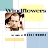 Windflowers: The Songs of Jerome Moross, 2001