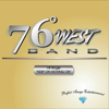 Keep On Moving On - 76 Degrees West Band
