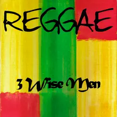 Reggae 3 Wise Men by Luciano, Freddie McGregor & Glen Washington album reviews, ratings, credits