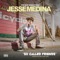 So Called Friends - Jesse Medina lyrics