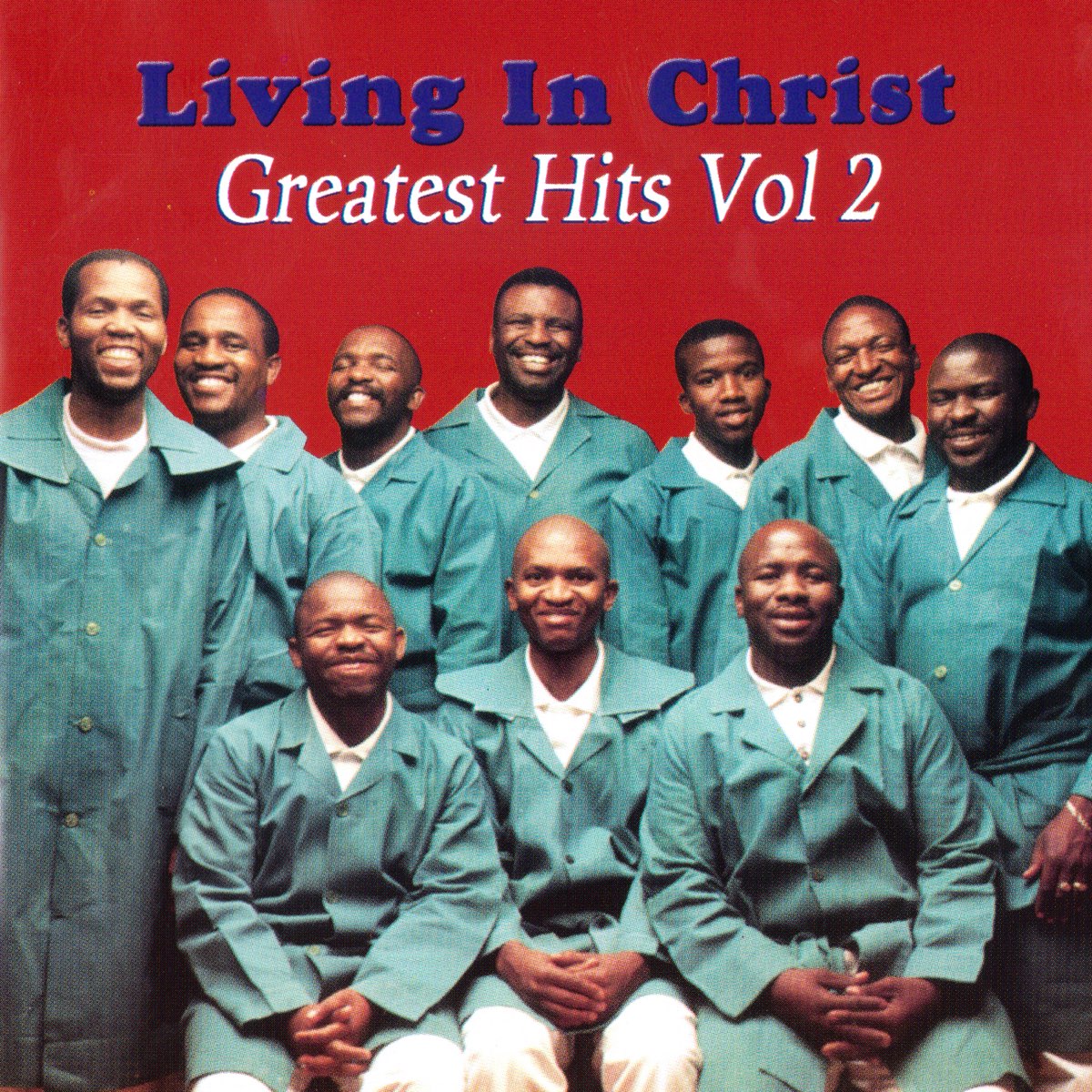 ‎Greatest Hits Vol 2 by Living in Christ on Apple Music