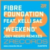 Weekend (Joey Negro Remixes) [feat. Kelli Sae] - Single