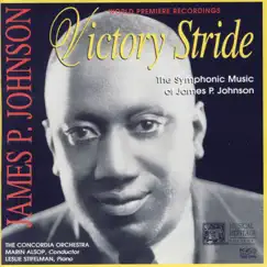 Victory Stride: The Symphonic Music of James P. Johnson by Leslie Stifelman, Concordia Orchestra & Marin Alsop album reviews, ratings, credits