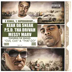 Cus, Cus - Single by Keak da Sneak, P.S.D. tha Drivah & Messy Marv album reviews, ratings, credits