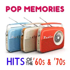 Pop Memories HIts of the '60s & '70s by Various Artists album reviews, ratings, credits