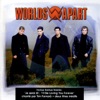 Worlds Apart - Quand Je Reve De Toi
