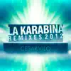 Stream & download La Karabina (Mijangos Remix)