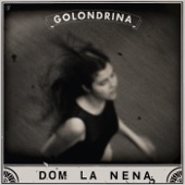 Dom La Nena - Start a War