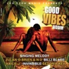 Good Vibes Riddim (Leo Tech Music Presents) - EP