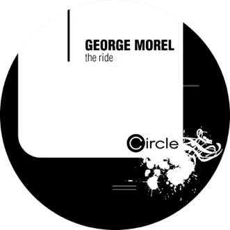 The Ride - Single by George Morel album reviews, ratings, credits