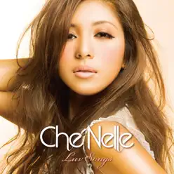 Luv Songs - Che'Nelle