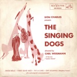 The Singing Dogs & Don Charles - Jingle Bells