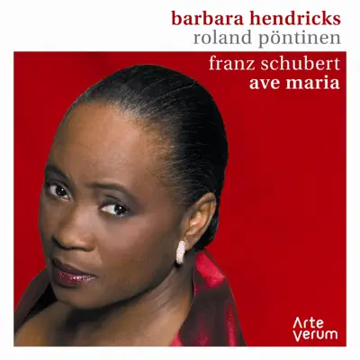 Franz Schubert: Ave Maria - EP - Barbara Hendricks Franz Schubert: Ave Maria - EP - Barbara Hendricks