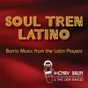 Soul Tren Latino