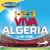 DJ Kim présente 123 Viva Algeria