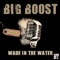 Wade in the water (Conga Squad's Radio Mix) - Big Boost lyrics