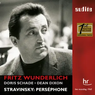 I. Stravinsky: Perséphone (1960 Live Recording with Fritz Wunderlich) by Fritz Wunderlich, Doris Schade & Dean Dixon album reviews, ratings, credits