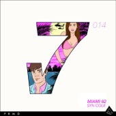 Miami 82 (Remixes) - EP artwork