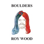 Roy Wood - Rock Down Low (2007 Remastered Version)