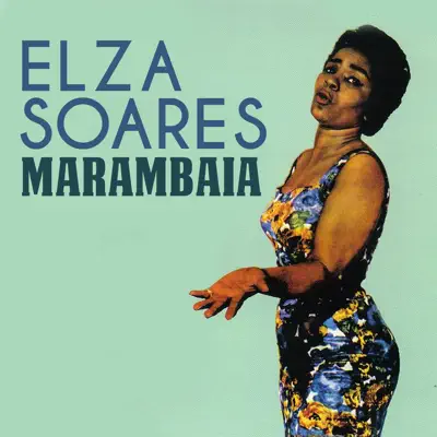 Marambaia - Single - Elza Soares