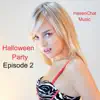 Halloween Party (Episode 2) album lyrics, reviews, download