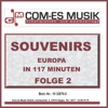 Souvenirs - Europa in 117 Minuten, Folge 2