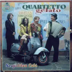 Neapolitan Café by Quartetto Gelato album reviews, ratings, credits