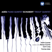 Adès: Piano Quintet & Schubert: Piano Quintet artwork