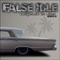 Facade - False Idle lyrics
