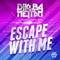 Escape With Me (Bottai Remix) [DJ KUBA & NE!TAN vs. Cherry] [feat. Jonny Rose] artwork