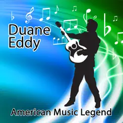 American Music Legend - Duane Eddy