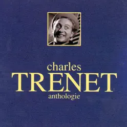 Anthologie - Charles Trénet
