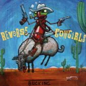 Bucking - Reverse Cowgirls