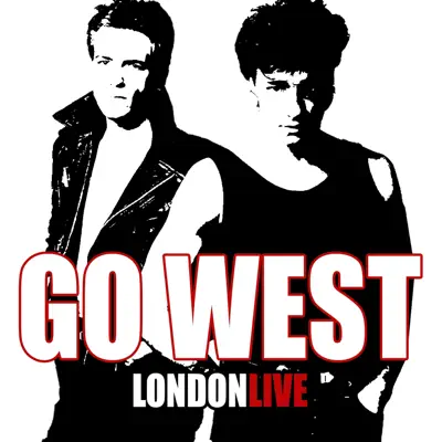 London (Live) - Go West