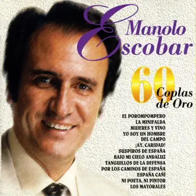 60 Coplas de Oro - Manolo Escobar