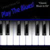 Learn How to Play the Blues! (Classic Blues in Eb) [for Piano, Keys, Synth, Organ, And Keyboard] - Single album lyrics, reviews, download