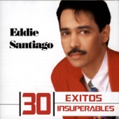 Eddie Santiago - Cada Vez Otra Vez
