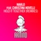 Hold It Together (feat. Christina Novelli) [Ahmed Romel Radio Edit] artwork