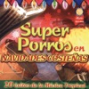 Super Porros en Navidades Costeñas