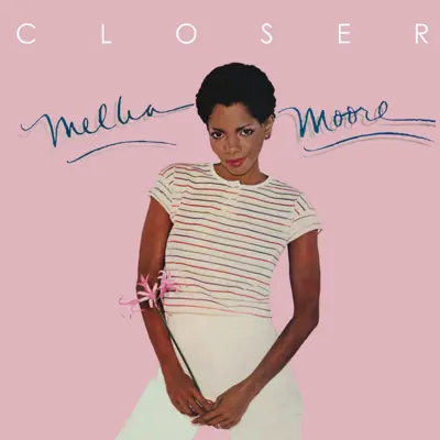 Closer (Bonus Track Version) - Melba Moore Closer (Bonus Track Version) - Melba Moore