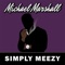 Do You Miss Me (feat. Rappin' 4 Tay) - Michael Marshall lyrics