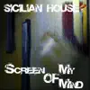 Stream & download Screen of My Mind - Single