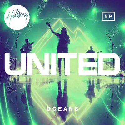 Oceans - EP - Hillsong United