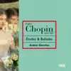 Chopin: Etudes; Ballades Nos. 1 & 2 album lyrics, reviews, download